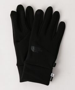 ＜THE NORTH FACE（ザノースフェイス）＞ ETIP GLOVE/グローブ