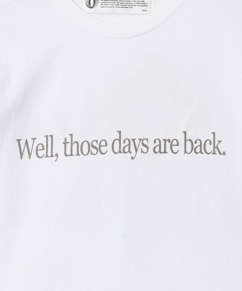BEAUTY&YOUTH UNITED ARROWS / ビューティー&ユース ユナイテッドアローズ カットソー | ＜Ophrys＞Those days are back Tシャツ | 詳細10
