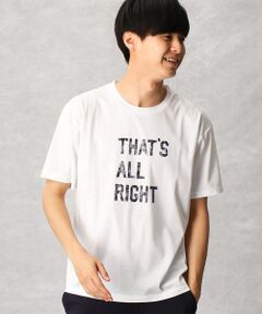 メッセージTシャツ「THAT'S　ALL　RIGHT!!」