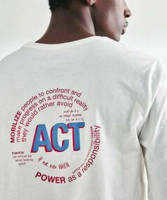 ACT ロンT / ACT T-SHIRT MAN