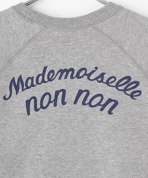 Mademoiselle NON NON / マドモアゼルノンノン スウェット | 【定番】吊り裏毛パイル　ラグランスリーブトレーナー | 詳細2