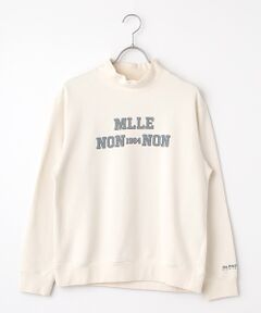 Mademoiselle NON NON / マドモアゼルノンノン スウェット | 反毛裏毛ハイネックトレーナー