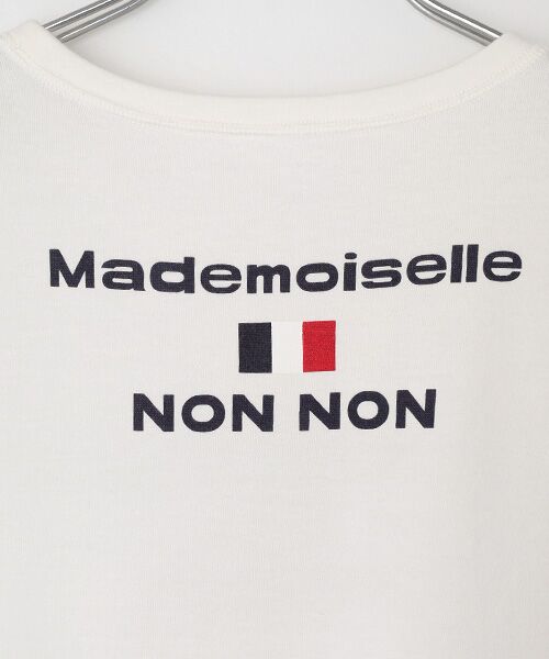 Mademoiselle NON NON / マドモアゼルノンノン Tシャツ | 甘撚りコンパクトヤーン ロゴ+フランス国旗Tシャツ | 詳細1