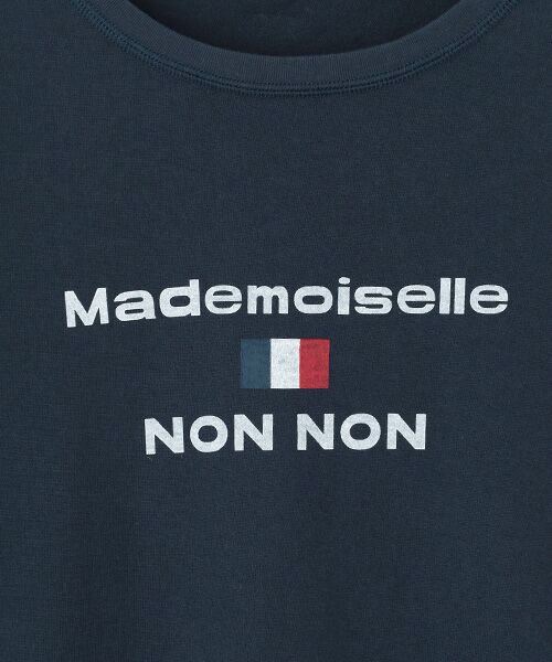 Mademoiselle NON NON / マドモアゼルノンノン Tシャツ | 甘撚りコンパクトヤーン ロゴ+フランス国旗Tシャツ | 詳細10