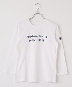 Mademoiselle NON NON / マドモアゼルノンノン Tシャツ | ●定番●タリイ天竺 1色ロゴプリント8分袖Tシャツ