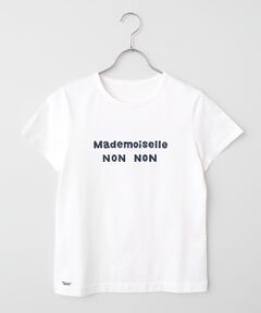 Mademoiselle NON NON / マドモアゼルノンノン Tシャツ | タリイ天竺 1色ロゴプリント半袖Tシャツ
