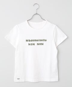 Mademoiselle NON NON / マドモアゼルノンノン Tシャツ | タリイ天竺 1色ロゴプリント半袖Tシャツ