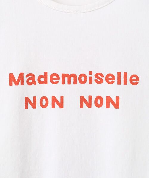 Mademoiselle NON NON / マドモアゼルノンノン Tシャツ | タリイ天竺 1色ロゴプリント半袖Tシャツ | 詳細5