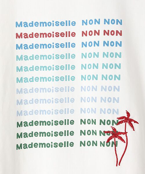 Mademoiselle NON NON / マドモアゼルノンノン Tシャツ | エアーコットン天竺 5色ロゴプリントTシャツ | 詳細1