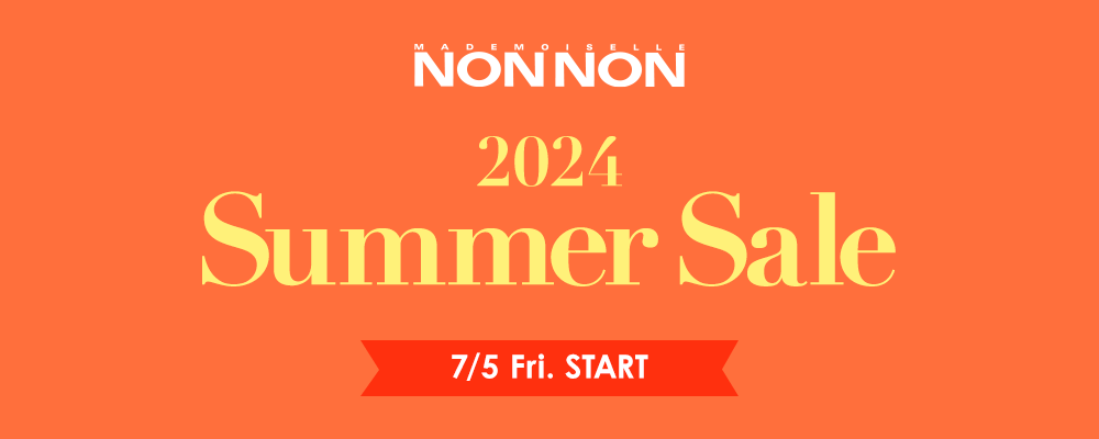 Mademoiselle NON NON-Summer Sale