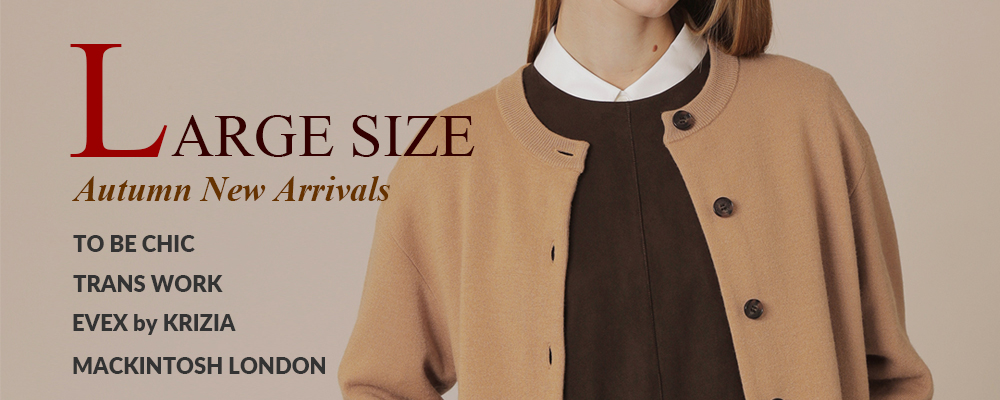 《LARGE SIZE》Autumn New Arrivals