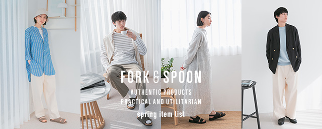 FORK&SPOON spring item list｜DOORS