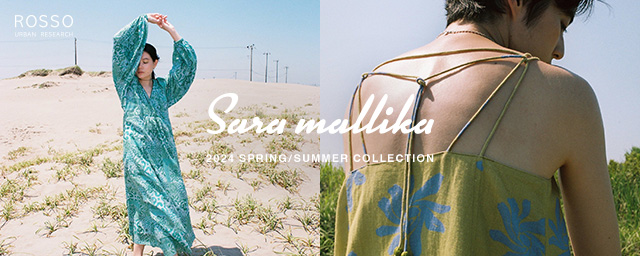 Sara mallika 2024 Spring/Summer Collection｜ROSSO