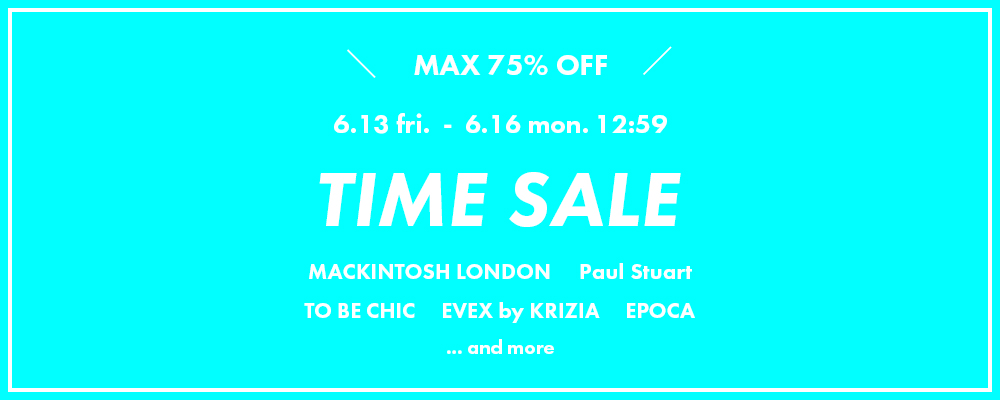 期間限定TIME SALE！6/16(月)12:59まで