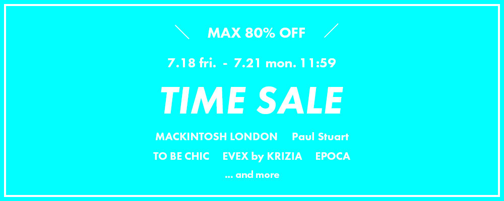 期間限定TIME SALE！7/21(月)11:59まで