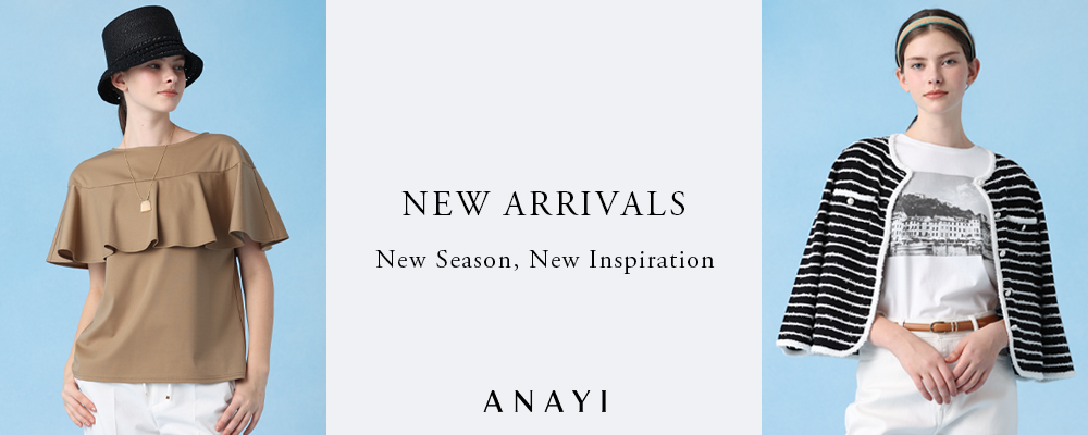 【NEW ARRIVALS】 春夏コレクションの新作アイテムをご紹介。