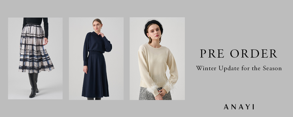 【PRE ORDER】新しい季節に備えて、冬服をアップデート