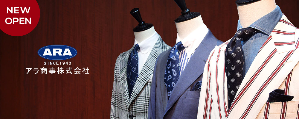 《NEW》ダンディズムを引き立てるネックウエアづくりを掲げる『アラ商事』がオープンしました！