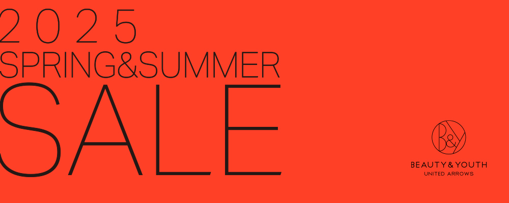 2025 SPRING＆SUMMER SALE開催中！