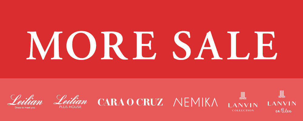 【7/11(金)0時～MORE SALE START】Leilian,Leilian PLUSHOUSE,LANVIN en Bleu,LANVIN COLLECTION･･･and more