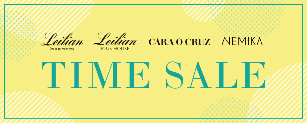 Leilian、Leilian PLUS HOUSE・・・ TIME SALE開催中♪