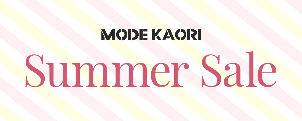 MODE KAORI SUMMER SALE開催中♪