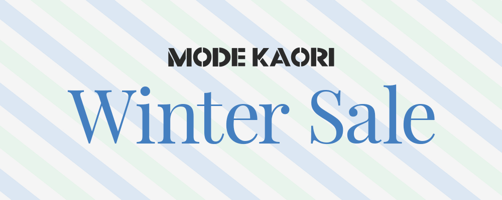 MODE KAORI WINTER SALE開催中♪
