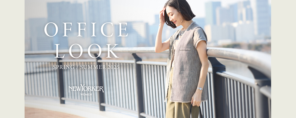 2025 SPRING/SUMMER OFFICE LOOK