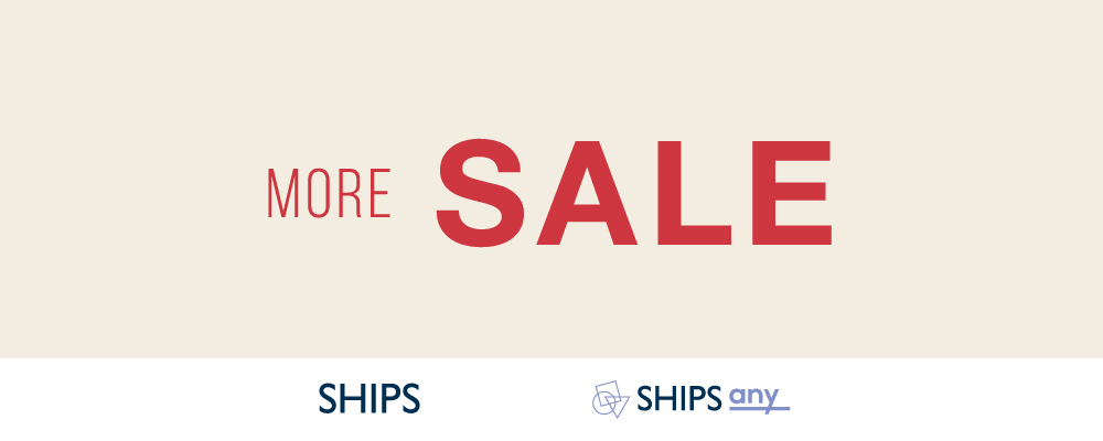 SHIPS for women　1/16(木)0時～MORE SALE 開催中！ 