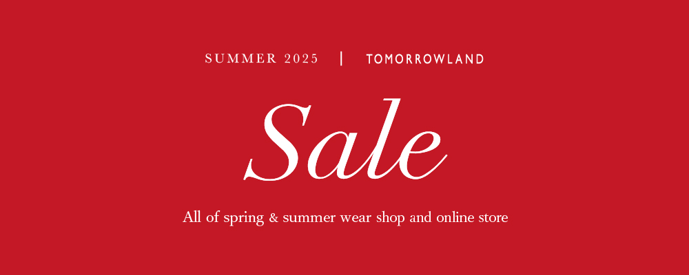 TOMORROWLAND ＼SUMMER SALE／開催中！