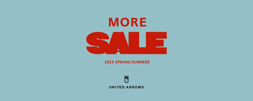 【2025 SPRING＆SUMMER】MORE SALE開催中！