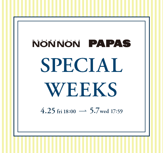 PAPAS SPECIAL WEEKS