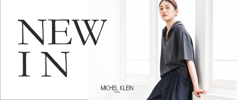 【MICHEL KLEIN】新作入荷しました