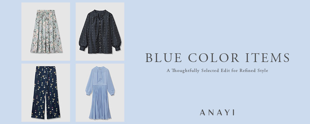 【RECOMMEND】BLUE COLOR COLLECTION