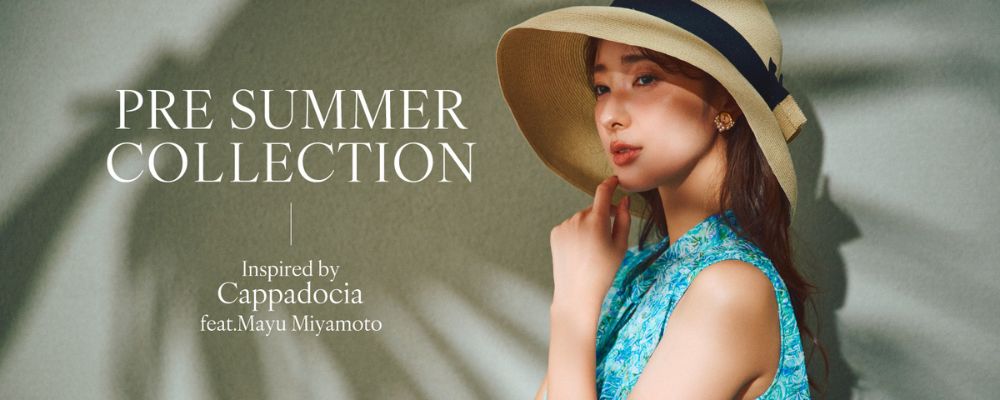 ANAYI -PRE SUMMER COLLECTION- 宮本茉由が纏う、カッパドキアの美しい記憶