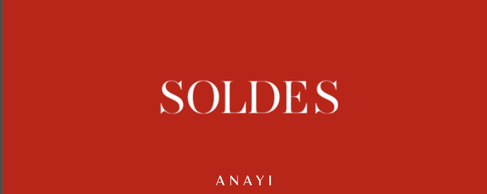 【SOLDES】ANAYI l SUMMER SALE