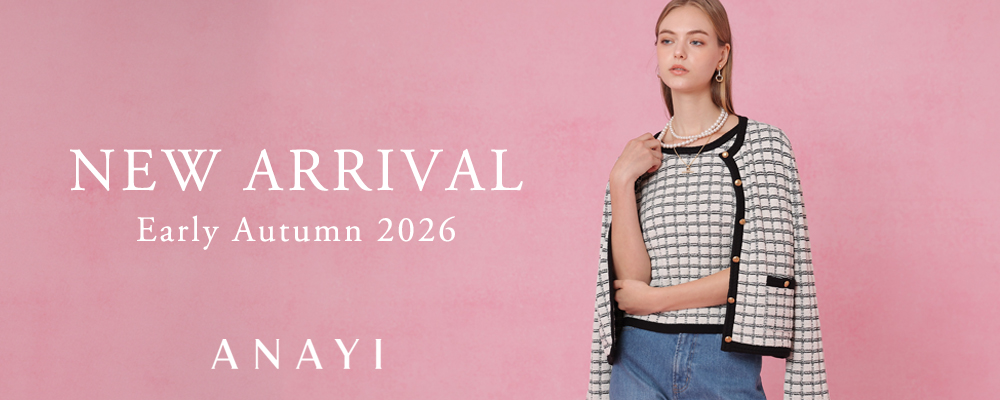 【NEW ARRIVAL】Early Autumn 2026