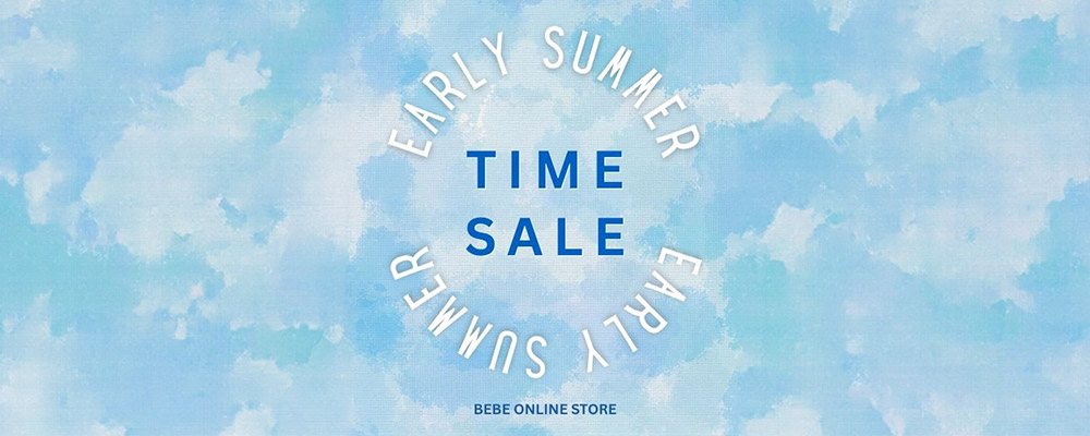 ＼EARLY SUMMER TIMESALE／ BeBe、SLAP SLIP、BeBe Petits Pois Vert、WASK、Tartine et Chocolat...and more！6/9(火)23:59まで！