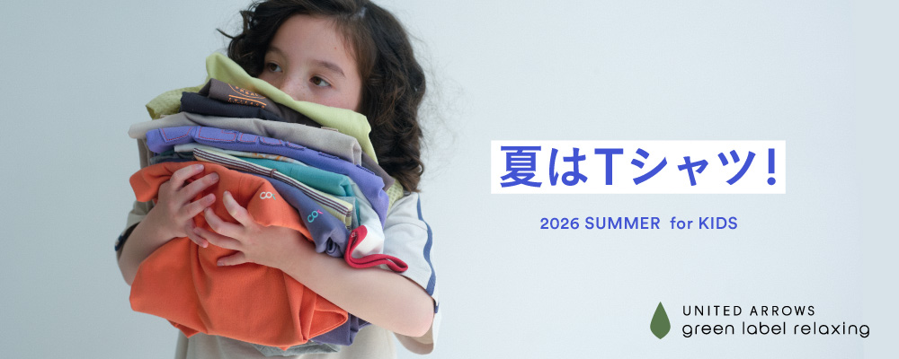 夏はTシャツ！　2026 SUMMER for KIDS