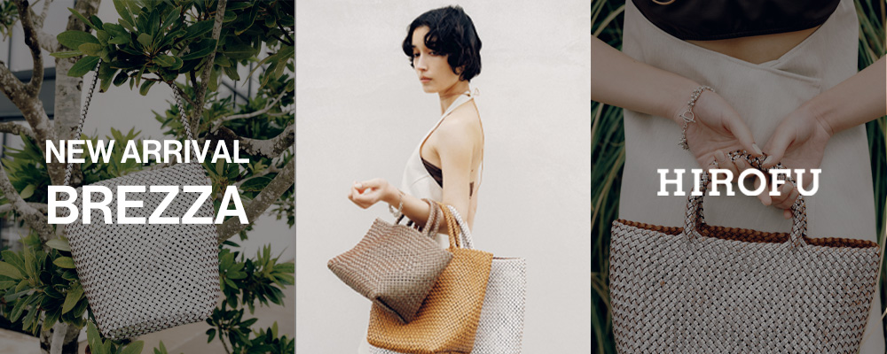 ヒロフが提案する夏の定番。大人のメッシュバッグ＜ブレッツァ＞に新型・新色登場