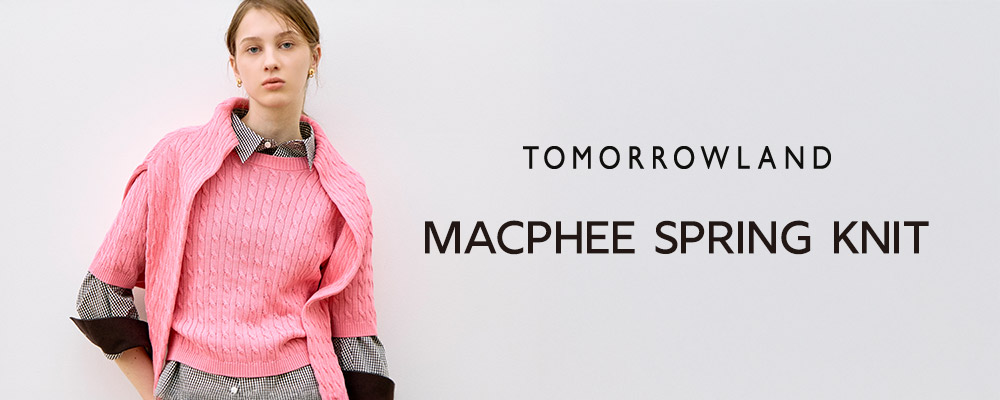 TOMORROWLAND　「MACPHEE SPRING KNIT」