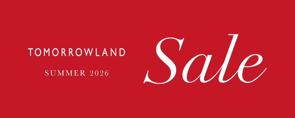 【7/2(木)21時スタート】TOMORROWLAND ＼SUMMER SALE／