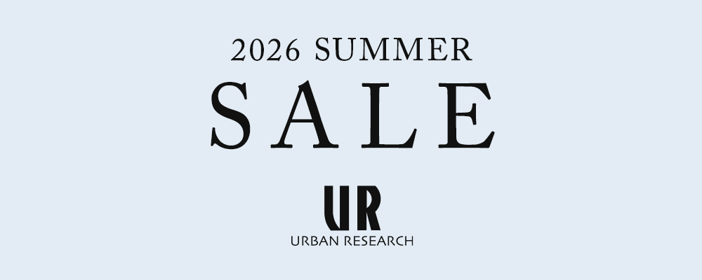 7/3(金)0時スタート！URBAN RESEARCH  SUMMER SALE