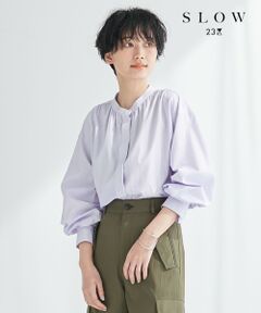 【SLOW】Soft Wash Shirting ギャザー ブラウス