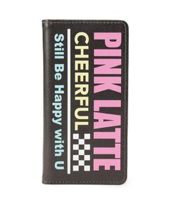 PINK-latte / ピンク ラテ モバイルケース | iPhone8/7/6s/6対応 チアフルロゴ手帳型スマホケース