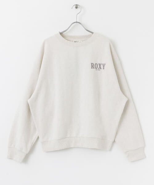 ROXY JIVY PULLOVER （スウェット）｜Sonny Label / サニーレーベル